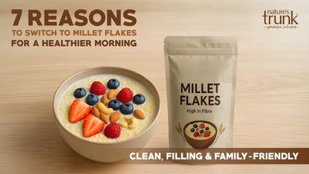 7 Reasons to Switch to Millet Flakes for a Healthier Morning